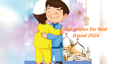 Eid wishes for best friend 2024